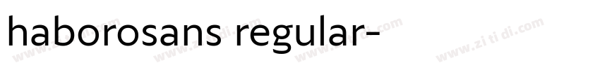 haborosans regular字体转换